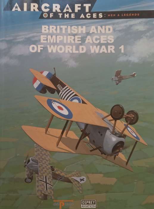 British and Empire Aces of World War 1 (Aircraft of the Aces Series) | Christopher Shores