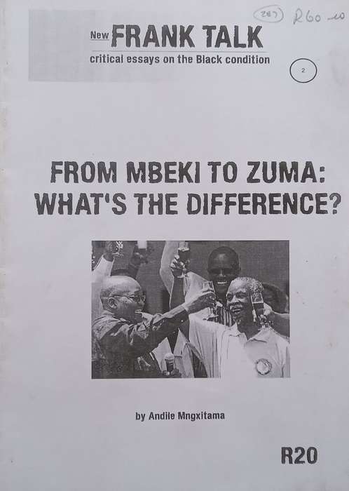 From Mbeki to Zuma: Whats the Difference? | Andile Mngxitama