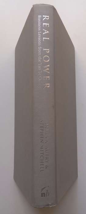 Real Power: Business Lessons from the Tao Te Ching | James A. Autry & Stephen Mitchell