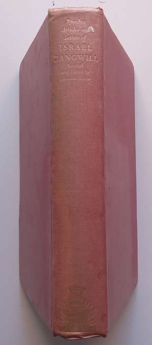 Speeches, Articles and Letters of Israel Zangwill | Maurice Simon (Ed.)