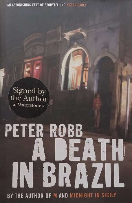 A Death in Brazil (Signed by Author, Hardcover) | Peter Robb