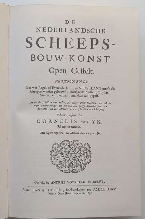 De Nederlandsche Scheepsbouw-Konst (Modern Facsimile Reprint of 1697 Publication, Dutch) | Cornel...