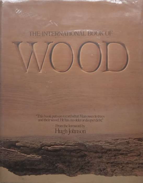 The International Book of Wood | Martin Bramwell (Ed.)