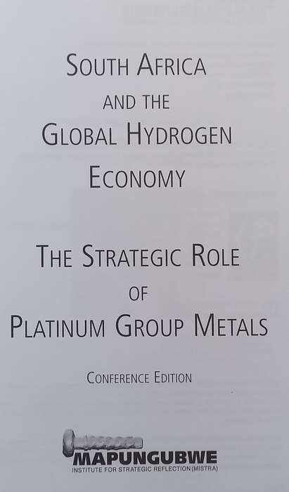 South Africa and the Global Hydrogen Economy: The Strategic Role of Platinum Group Metals (Confer...
