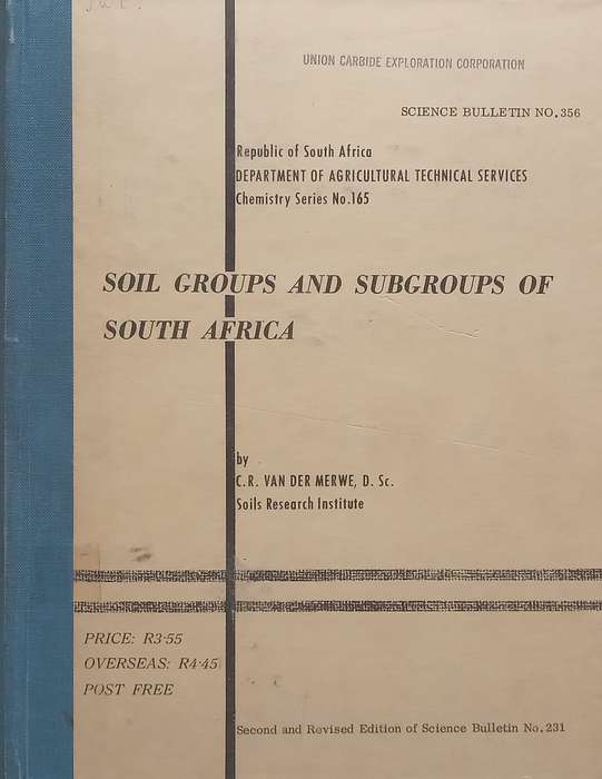 Soil Groups and Subgroups of South Africa | C. R. van der Merwe