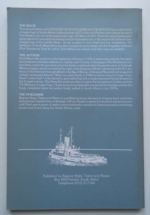A Century of South African Steam Tugs (2nd Ed. Revised and Abridged) | David Reynolds