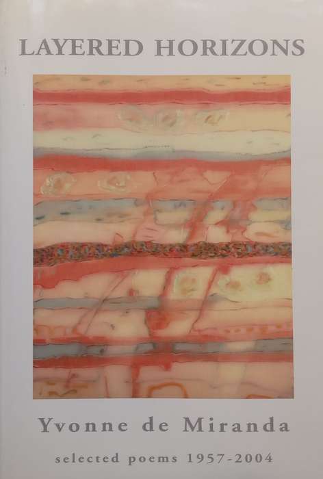 Layered Horizons: Selected Poems, 1957-2004 (Inscribed by Author and with Loosely Inserted Aut...