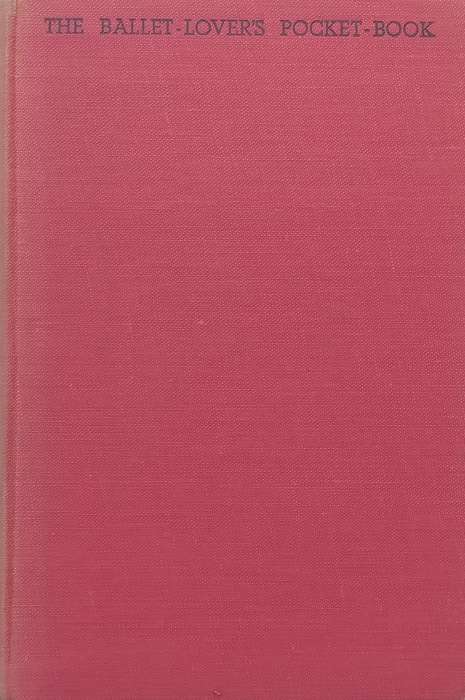 The Ballet Lovers Pocket-Book: Technique without Tears | Kay Ambrose
