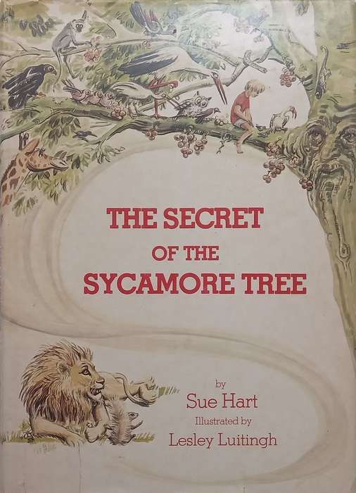 The Secret of the Sycamore Tree | Sue Hart & Lesley Luitingh