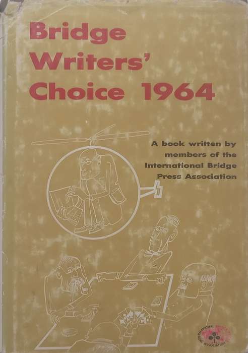 Bridge Writers Choice 1964