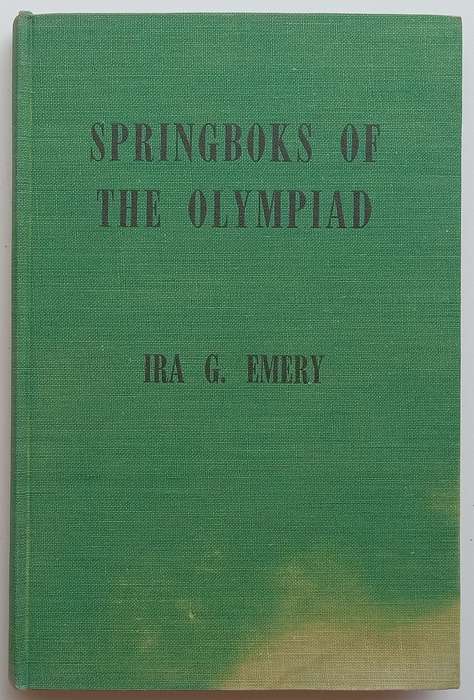Springboks of the Olympiad (Inscribed by Author) | Ira G. Emery