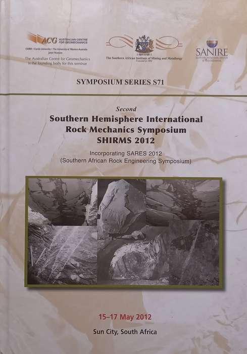 Southern Hemisphere International Rock Mechanics Symposium 2012 (Incorporating the Southern Afric...