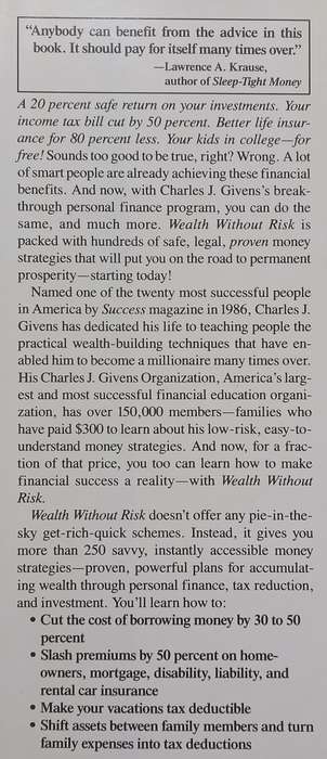 Wealth Without Risk: How to Develop a Personal Fortune Without Going Out on a Limb | Charles J. G...