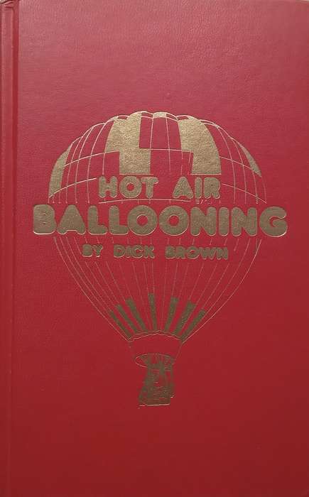 Hot Air Ballooning | Dick Brown