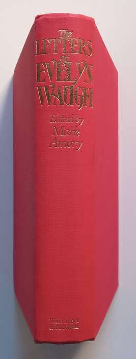 The Letters of Evelyn Waugh | Mark Amory (Ed.)
