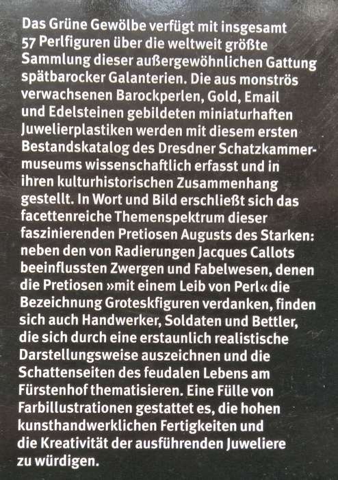 ...und ein Leib von Perl Die Sammlung der barocken Pelfiguren im Grünen Gewölbe (German) ...