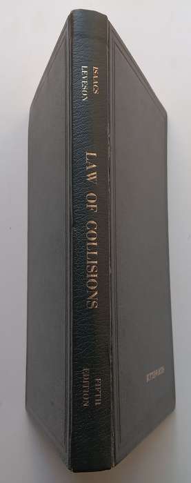 The Law of Collisions in South Africa (5th Ed.) | I. Isaacs & G. Leveson