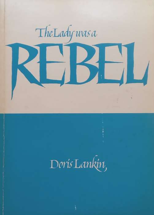 This Lady Was a Rebel (Inscribed by Author) | Doris Lankin