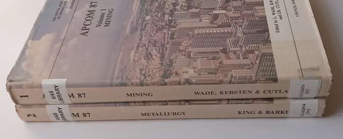 Apcom 87: Mining and Metallurgy (2 Vols.) | L. Wade, et al. (Eds.)