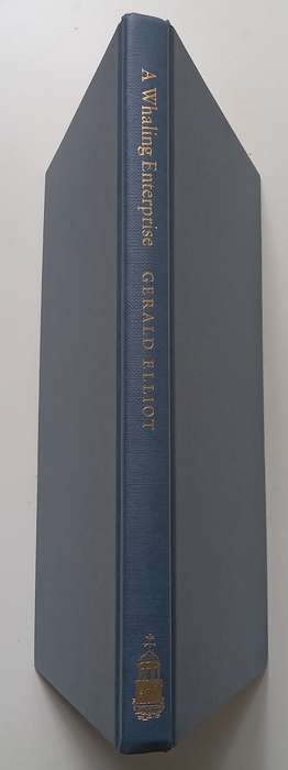 A Whaling Enterprise: Salvesen in the Antarctic (Inscribed by Author) | Gerald Elliot