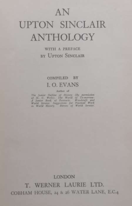 An Upton Sinclair Anthology | I. O. Evans (Ed.)