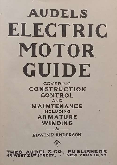 Audels Electric Motor Guide | E. P. Anderson