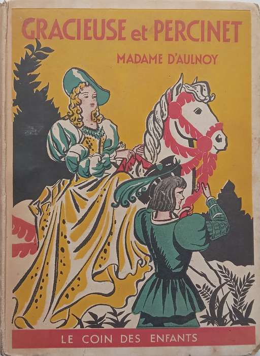 Gracieuse et Percinet (French) | Madame DAulnoy