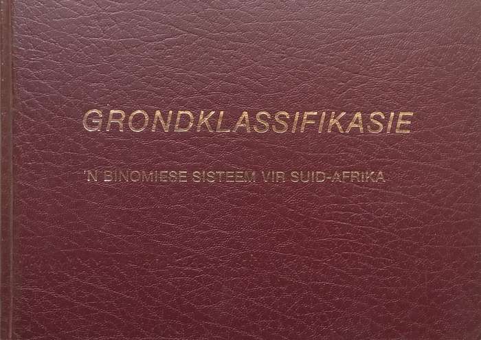 Grondklassifikasie: n Binomiese Sisteem vir Suid-Afrika (Afrikaans) | C. N. Macvicar, et al.