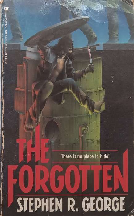 The Forgotten | Stephen R. George