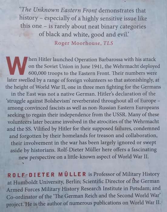 The Unknown Eastern Front: The Wehrmacht and Hitlers Foreign Soldiers | Rolf-Dieter Muller