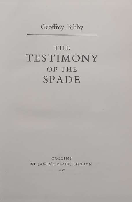 The Testimony of the Spade | Geoffrey Bibby