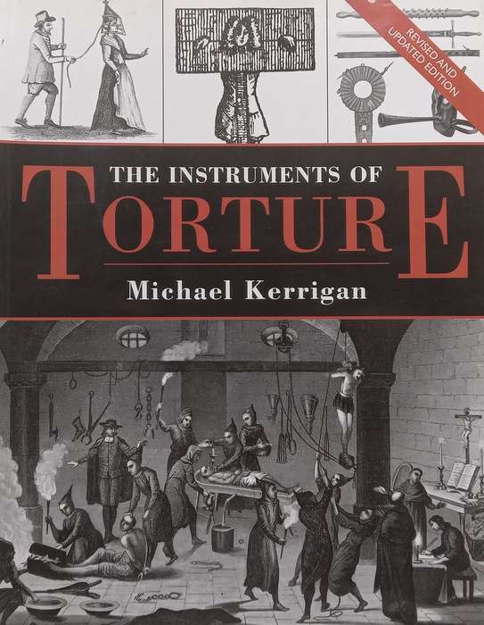 The Instruments of Torture | Michael Kerrigan