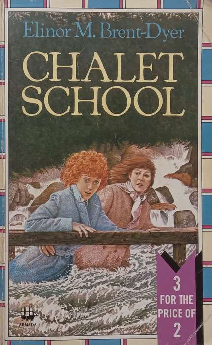 Chalet School (3 in 1 Collection) | Elinor M. Brent-Dyer