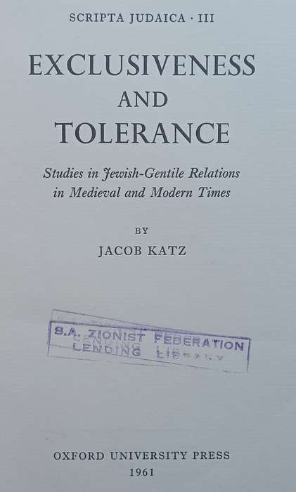 Exclusiveness and Tolerance: Studies in Jewish-Gentile Relations in Medieval and Modern Times | J...