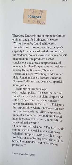Present History. On Nuclear War, Detente, and Other Controversies | Theodore Draper