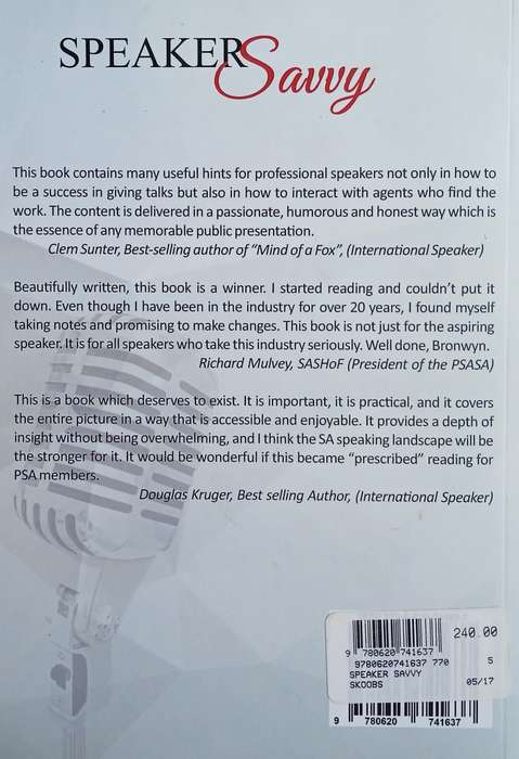 Speaker Savvy. Wisdom From the Dark Side. A Speaker's Bureau Owner Comes Clean (Inscribed by the ...