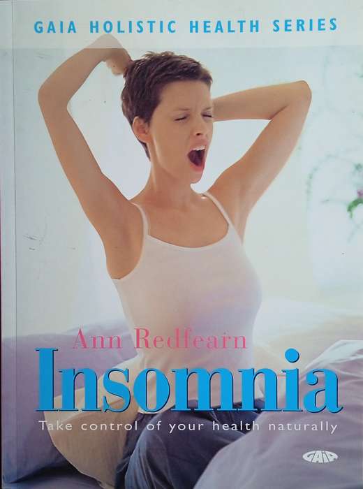Insomnia: Take Control Of Your Health Naturally | Ann Redfearn