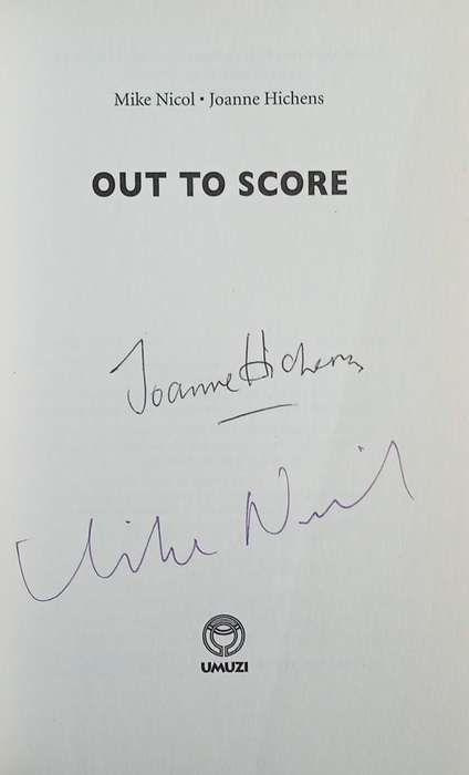 Out to Score [Signed] | Mike Nicol and Joanne Hichens