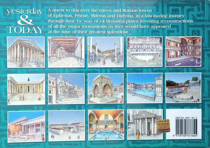 Ephesus, Priene, Miletus and Didyma. A Practical Guide to the Greek and Roman Towns with 70 Colou...