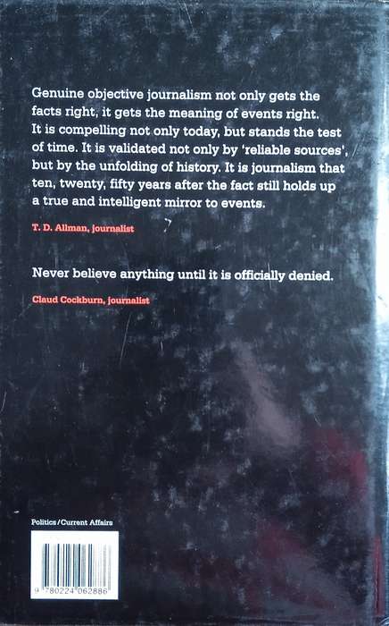 Tell Me No Lies: Investigative Journalism and its Triumphs | John Pilger (ed.)
