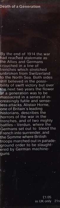 Death of a Generation: Neuve Chapelle to Verdun and the Somme | Alistair Horne