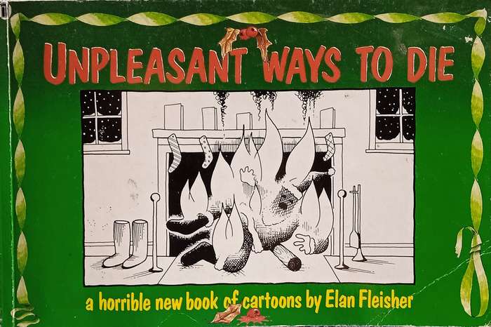 Unpleasant Ways to Die | Elan Fleisher