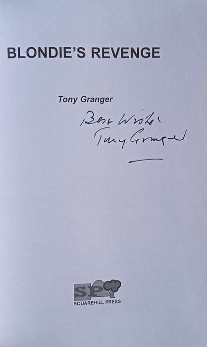 Blondie's Revenge and Other Short Stories [Inscribed] | Tony Granger
