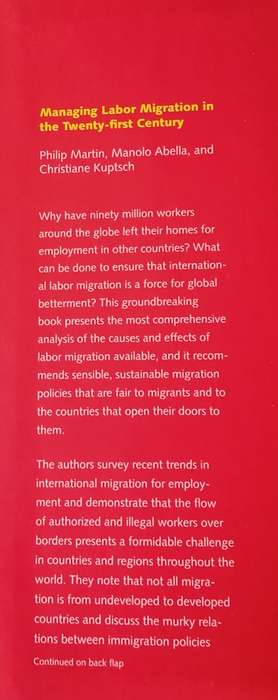 Managing Labor Migration in the Twenty-first Century | Philip Martin, Manolo Abella, and Christia...