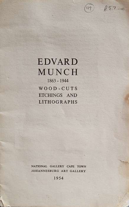 Edvard Munch 1863-1944 Wood-cuts, Etchings and Lithographs