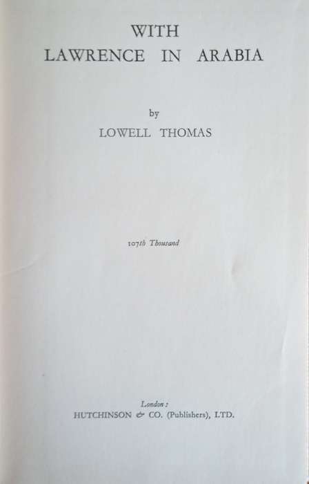With Lawrence in Arabia | Lowell Thomas