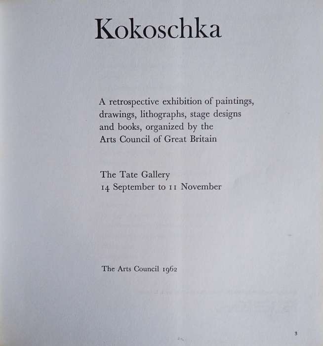 Kokoschka: A Retrospective Exhibition of Paintings, Drawings, Lithographs, Stage Designs and Book...