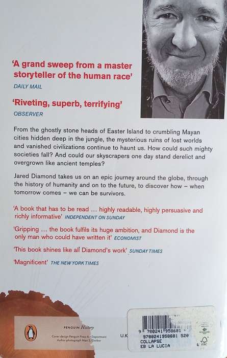 Collapse: How Societies Choose to Fail or Survive | Jared Diamond