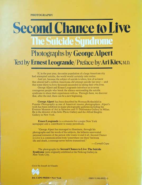 Second Chance to Live: The Suicide Syndrome | Text by Ernest Leogrande, Photography by George Alpert