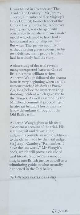 The Last Word: An Eye-Witness Account of the Thorpe Trial | Auberon Waugh